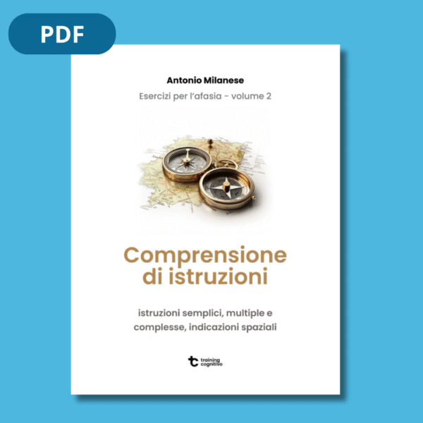 [PDF] Esercizi per l'afasia 2: Comprensione di istruzioni