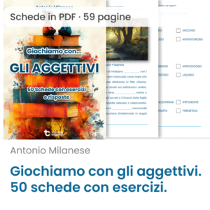 Training Cognitivo - Giochiamo con gli aggettivi