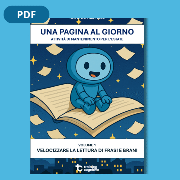 [Pdf] Una pagina al giorno vol 1 - Velocizzare la lettura di frasi e brani