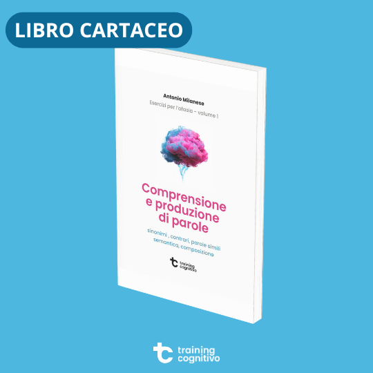 [Libro cartaceo] Esercizi per l'afasia 1: Comprensione e produzione di parole